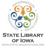 State Library of Iowa - http://www.statelibraryofiowa.org/